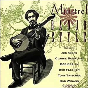"Minstrel Banjo Style" Joe Ayers tracks recorded by Kevin McNoldy
